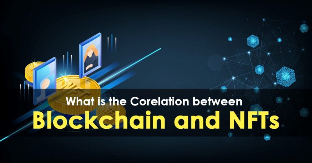 Blockchain And NFTs