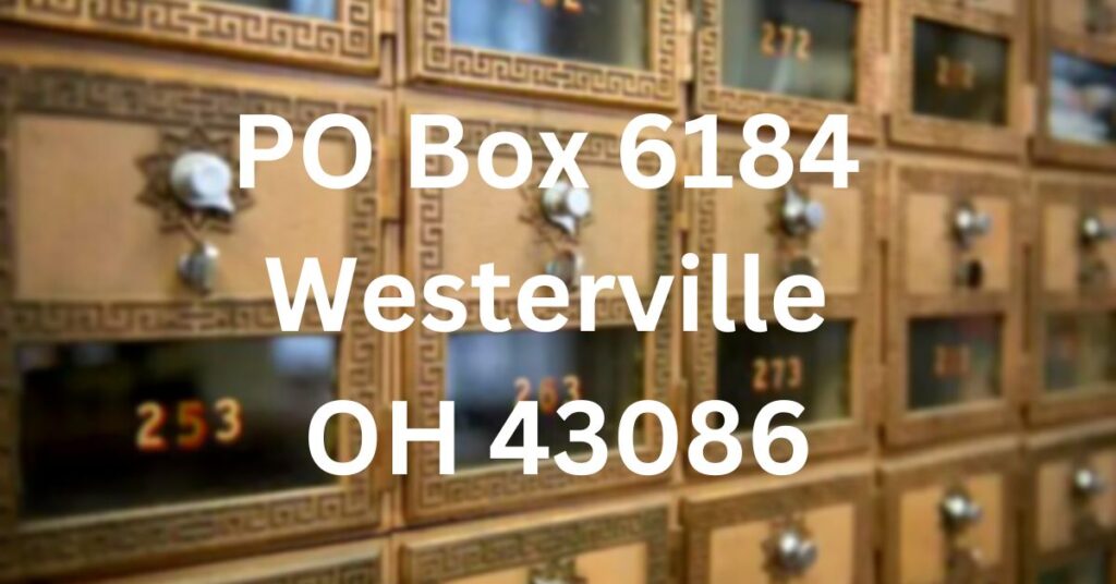 PO Box 6184 Westerville OH 43086